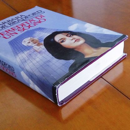 L'eredità di un sogno Romanzo di Bradford Taylor Barbara Sperling & Kupfer - immagine 4