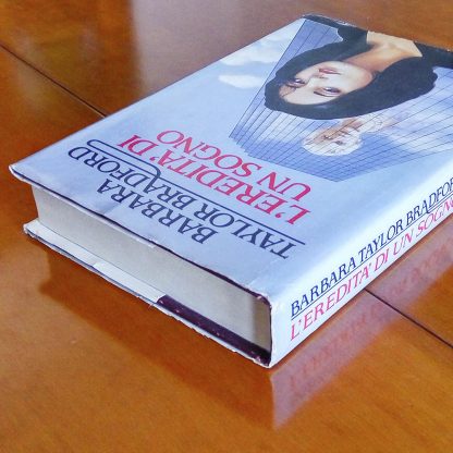 L'eredità di un sogno Romanzo di Bradford Taylor Barbara Sperling & Kupfer - immagine 5