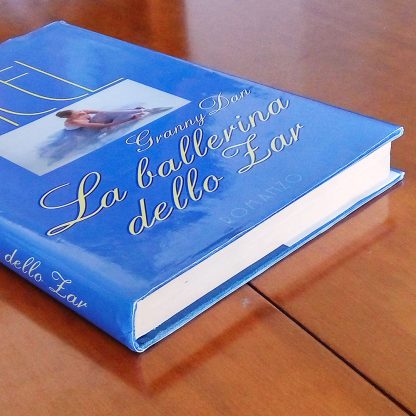 Granny Dan La ballerina dello Zar Romanzo di Danielle Steel Mondolibri - immagine 4
