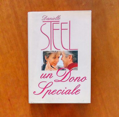 Libro usato Un dono speciale Romanzo di Danielle Steel Mondolibri Sperling & Kupfer